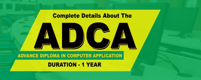 Course Advance Diploma in Computer Applications - RASHTRIYA GRAMIN COMPUTER SAKSHARTA MISSION